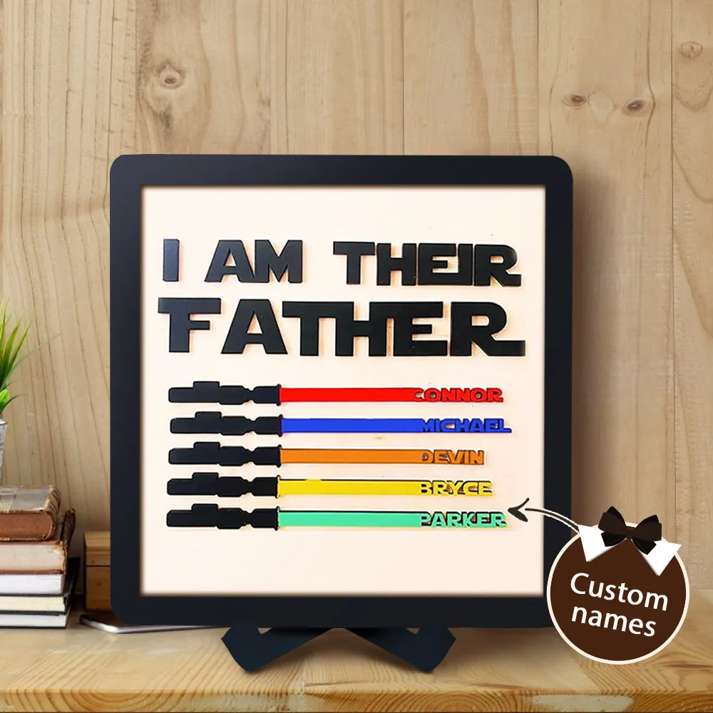 Gift For Dad Personalised Color Light Saber I Am Their Father Wooden Sign