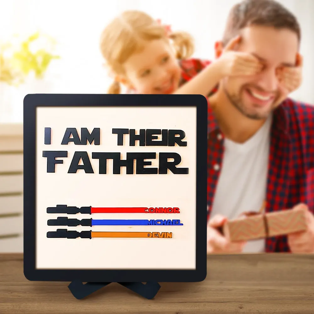 Gift For Dad Personalised Color Light Saber I Am Their Father Wooden Sign