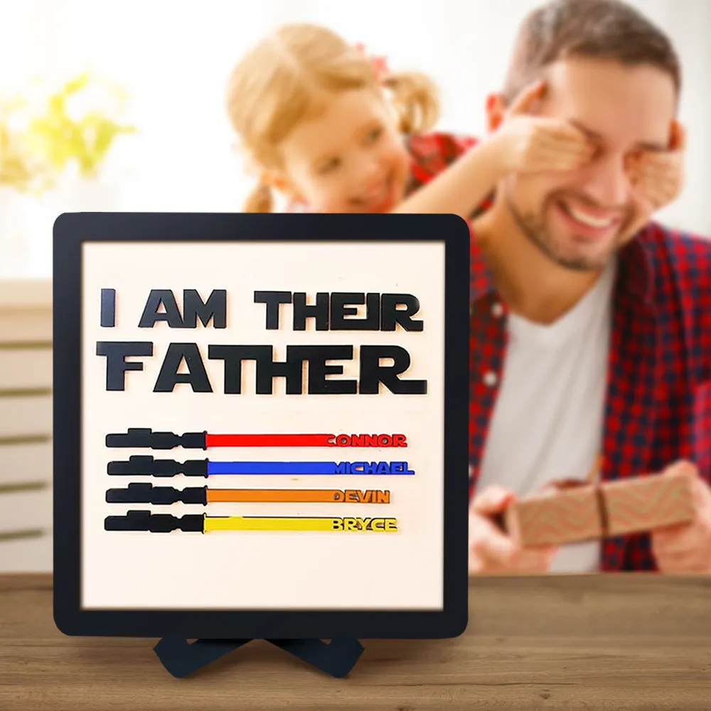 Gift For Dad Personalised Color Light Saber I Am Their Father Wooden Sign