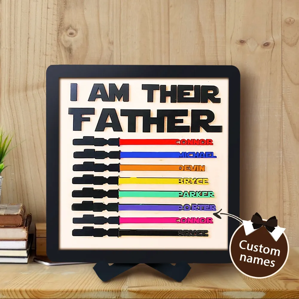 Gift For Dad Personalised Color Light Saber I Am Their Father Wooden Sign
