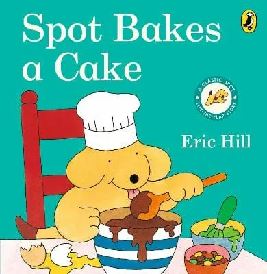 Hill Eric: Spot Bakes A Cake [2024]
